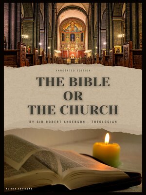 cover image of The Bible or the Church